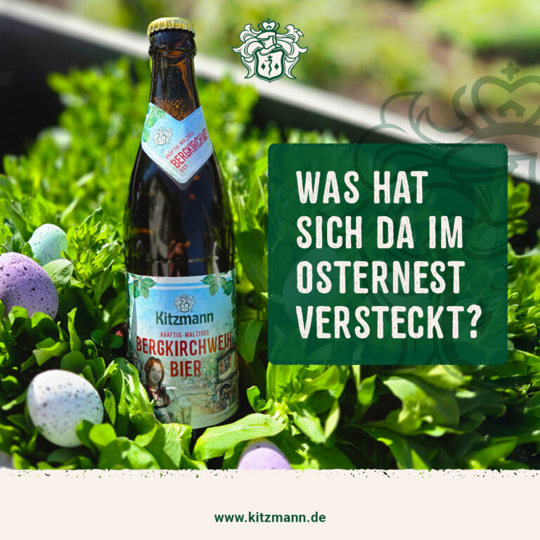 Kitzmann Bergkirchweih-Bier zu Ostern